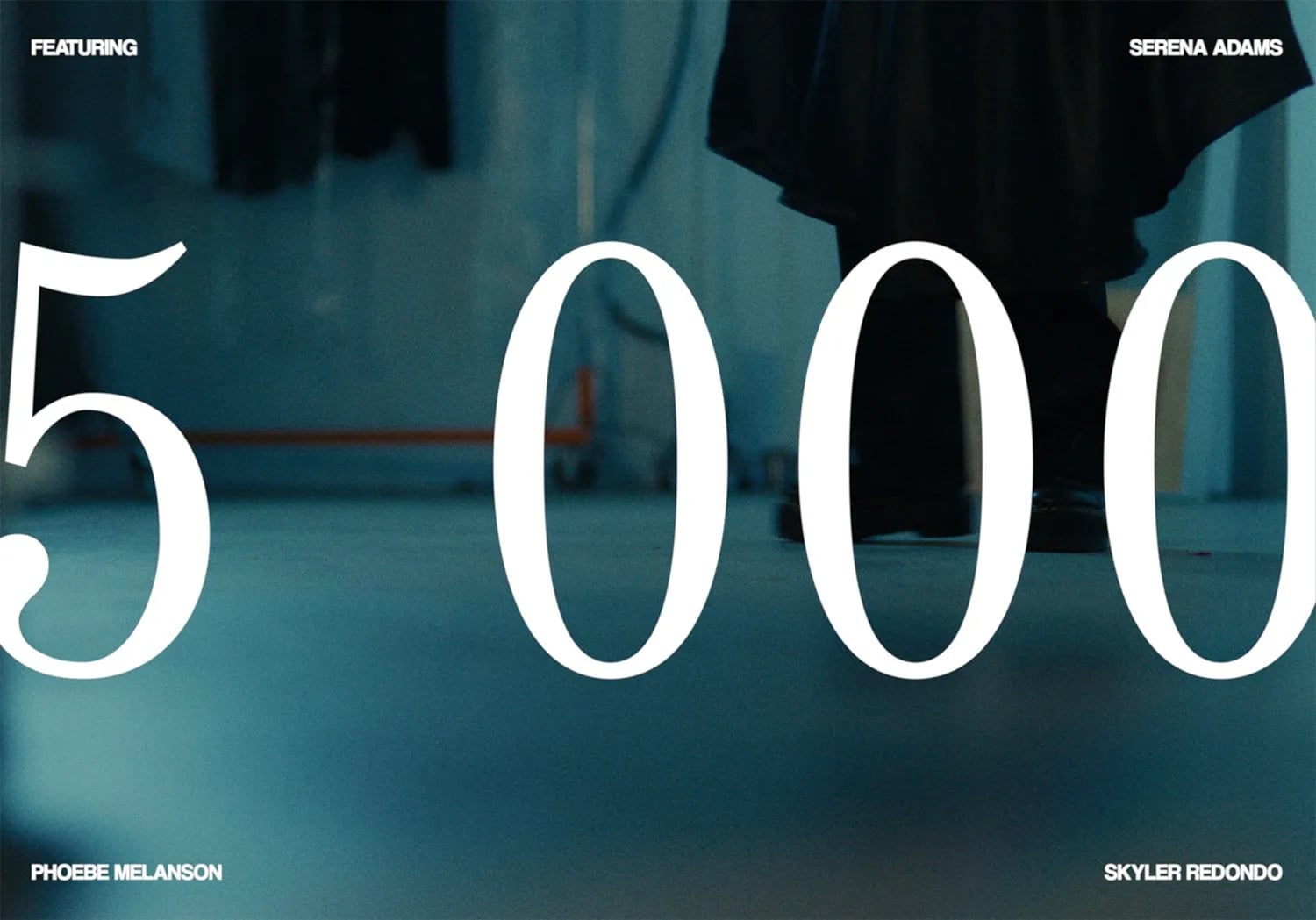 5000 '24 Collection film title card: large white serif "5 000" over a blurred teal shot, with cast names in the corners